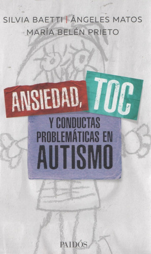 Libro: Ansiedad, Toc Y Condctas Prob.. Baetti, Silvia