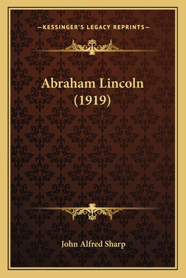 Libro Abraham Lincoln (1919) - Sharp, John Alfred