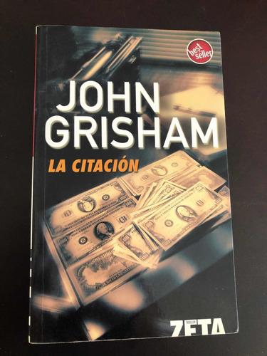 Libro La Citación - John Grisham - Excelente Estado - Oferta