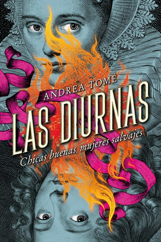 Las Diurnas: Chicas buenas, mujeres salvajes, de Tomé, Andrea., vol. 1.0. Editorial Umbriel, tapa blanda, edición 1.0 en español, 1