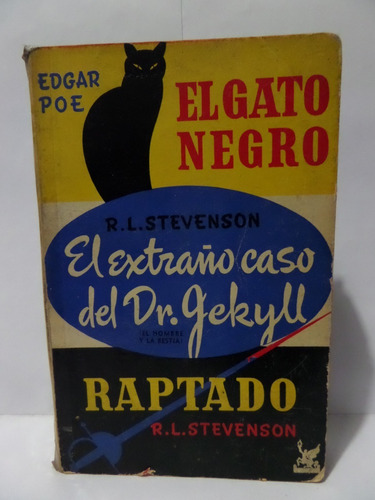 El Gato Negro / El Extraño Caso Del Dr. Jekyll / Raptado