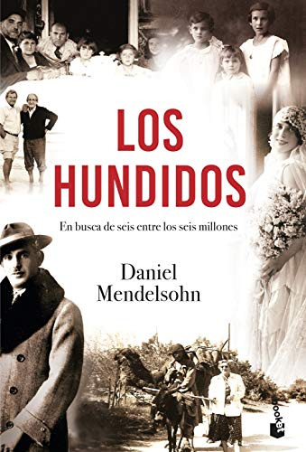 Los Hundidos: En Busca De Seis Entre Seis Millones -divulgac