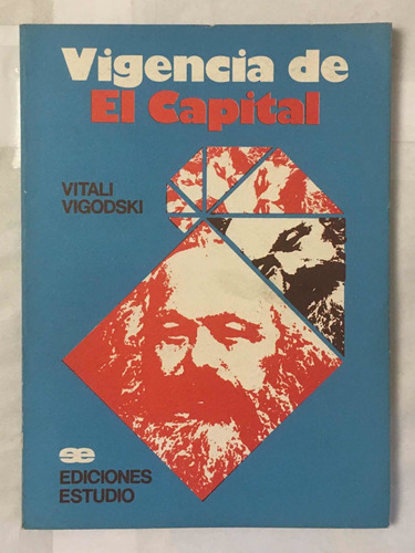 Vigencia De El Capital Vitali Vigodski