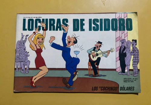 A- Revista Locuras De Isidoro N.324 - Mayo - 1995