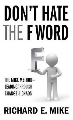 Libro Don't Hate The F Word : The Mike Method - Leading T...