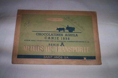 Chocolatines Aguila Canje 1938 Albumes De Figuritas...leer.