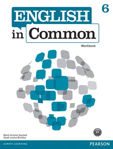 English In Common 6 Workbook, de Saumell, Maria Victoria. Série English In Common Editora Pearson Education do Brasil S.A., capa mole em inglês, 2012