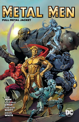 Metal Men: Full Metal Jacket, De Wein, Len. Editorial Dc Comics, Tapa Blanda En Inglés