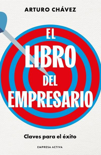 El Libro Del Empresario De Empresa Activa