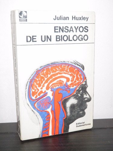 Ensayos Biologo Biología Julian Huxley Sudamericana 1967