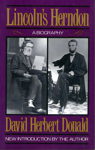 Lincoln's Herndon: A Biography, De Donald, David Herbert. Editorial Da Capo Pr, Tapa Blanda En Inglés