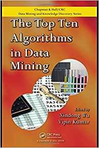 The Top Ten Algorithms In Data Mining (chapman  Y  Hallcrc D