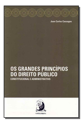 Libro Grandes Principios Do Direito Publico 01ed 17 De Cassa