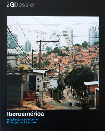 Iberoamerica. Arquitectura Emergente