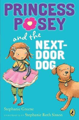 Libro Princess Posey And The Next-door Dog - Stephanie Gr...