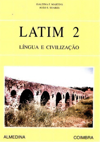 Latim 2, De Soares S.. Editora Almedina Em Português
