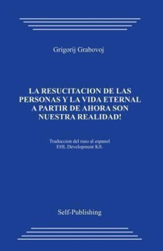 La Resurreccion De Las Personas Y La Vida Eternal_espa