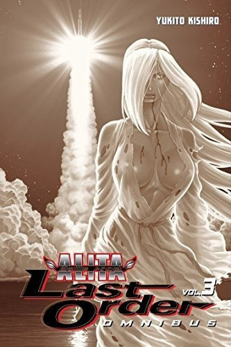 Battle Angel Alita Last Order Omnibus 3 - Kishiro,..