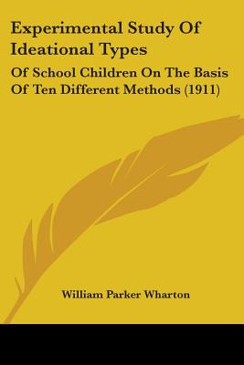 Libro Experimental Study Of Ideational Types: Of School C...