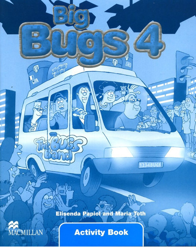 Big Bugs 4 - Activity Book, de Maria  Toth. Editorial Macmillan, tapa blanda en inglés