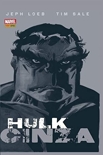 Hulk: Cinza: Capa Dura, de Loeb, Jeph. Editora Panini Brasil LTDA, capa dura em português, 2019