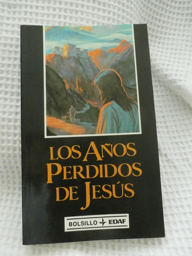 Los Años Perdidos De Jesus, Elizabeth Clare Prophet