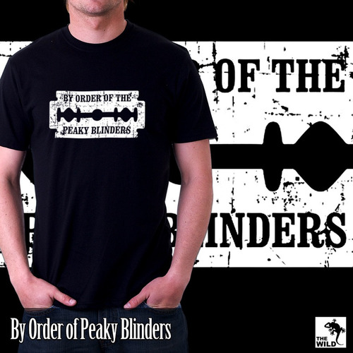 Remera De Serie Peaky Blinders By Order Of Peaky Blinders
