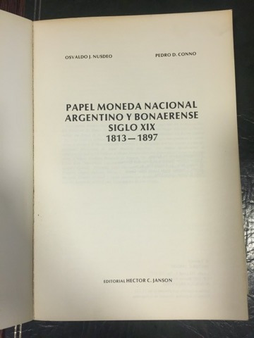 Libro Papel Moneda Nacional Argentino Y Bonarense Siglo 19