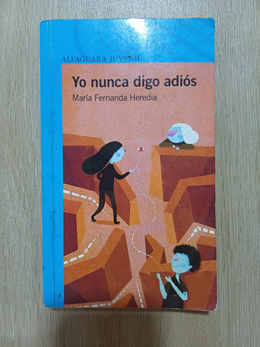 Yo Nunca Dio Adiós - Maria Fernández Hereida