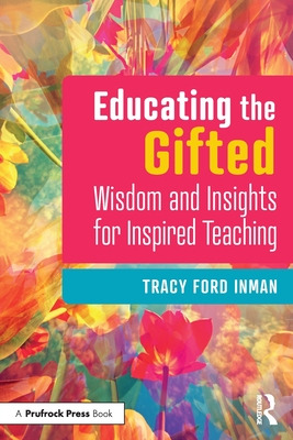 Libro Educating The Gifted: Wisdom And Insights For Inspi...