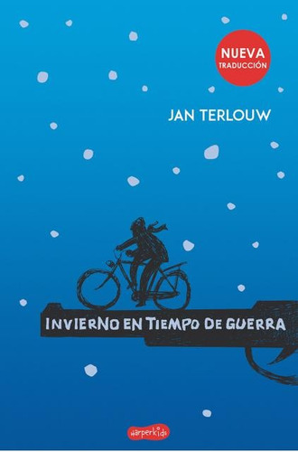 Invierno En Tiempo De Guerra - Terlouw, Jan