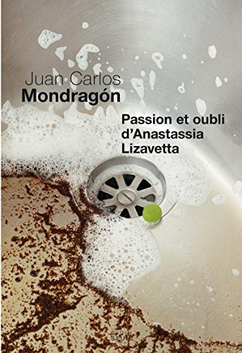 Passion Et Oubli D'anastassia Lizavetta -cadre Vert-