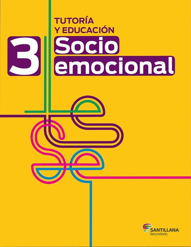 Tutoría Y Educación Socioemocional 3 Secundaria - Santillana