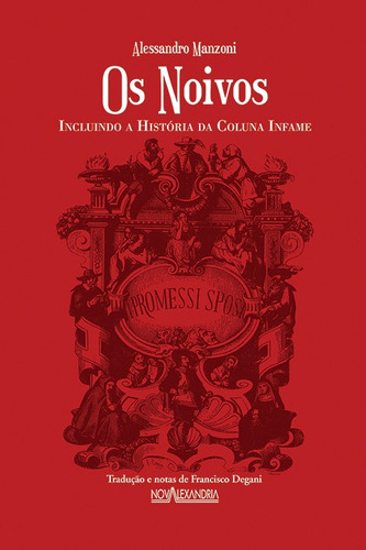 Os noivos, de Manzoni, Alessandro. Editora Nova Alexandria Ltda, capa dura em português, 2012