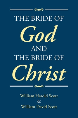 Libro The Bride Of God And The Bride Of Christ - Harold S...