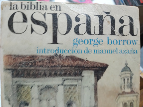 La Biblia En España George Borrow