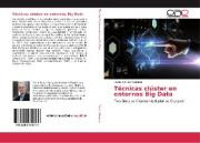 Libro Tecnicas Cluster En Entornos Big Data - Carlos Sant...