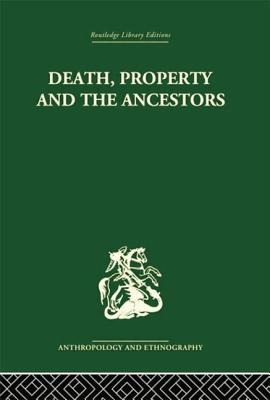 Libro Death And The Ancestors: A Study Of The Mortuary Cu...