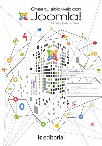 Crea Tu Sitio Web Con Joomla!, De Cardador Cabello, Antonio Luís. Ic Editorial, Tapa Blanda En Español