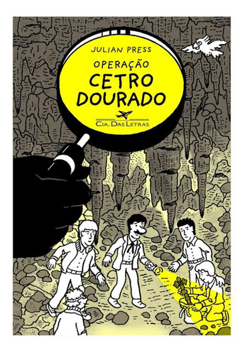 Operação Cetro Dourado - Editora Companhia Das Letras