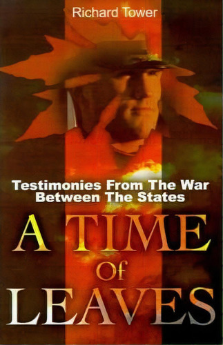 A Time Of Leaves, De Richard L Towers. Editorial Writers Club Press, Tapa Blanda En Inglés