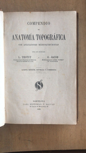 Compendio De Anatomia Topografica - Testut; Jacob
