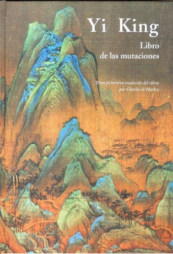 Yi King Libro De Las Mutaciones Tela - Anonimo