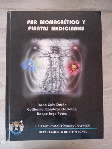 Libro Par Magnético Y Plantas Medicinales 