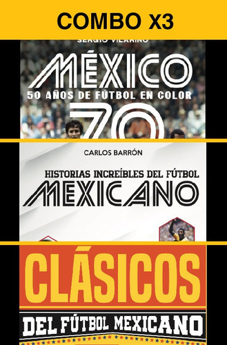 Libro De Fútbol: Combo México