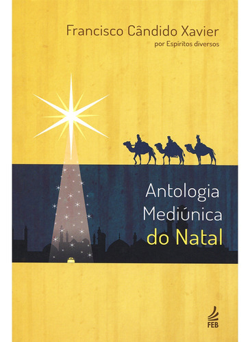 Antologia Mediúnica Do Natal