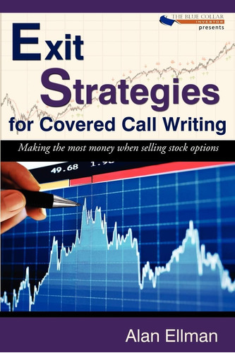 Libro: Exit Strategies For Covered Call Writing: Making The