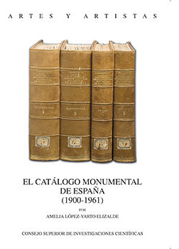 Catalogo Monumental De Espaã¿a 1900-1961 - Lopez Yarto El...