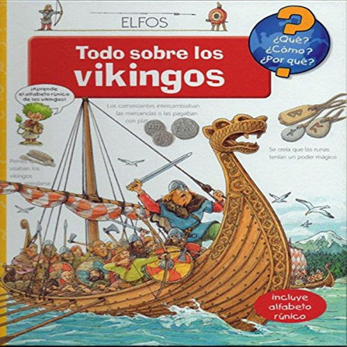 Todo Sobre Los Vikingos, De Peter Niëlander. Editorial Blume, Tapa Dura, Edición 1 En Español, 2010