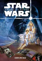 Comprar Libro Star Wars: Escena Por Escena - Lopez Calvo, Alberto